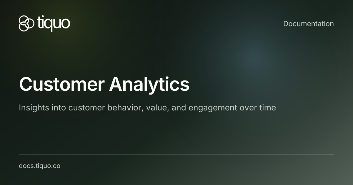 Customer Analytics | Tiquo